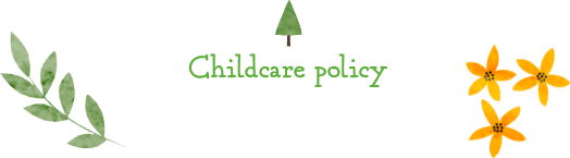 Childcare policy